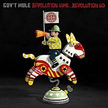 GOVT MULE/REVOLUTION COME...RE