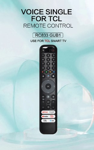 שלט רחוק תואם לטלויזיה חכמה של RC833 דגם  GUB1 Suitable - TCL  כולל כפתורי נטפליקס+יוטיוב