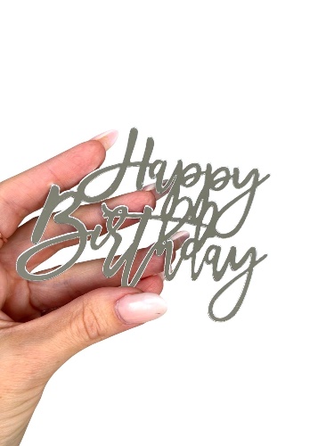 טופר אקריל צבע כסף Happy Birthday מחובר