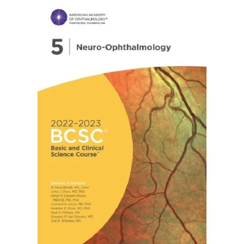 Basic and Clinical Science Course2022-2023 - Section 05: Neuro-Ophthalmology