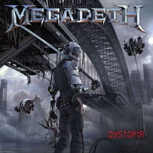 MEGADETH/DYSTOPIA