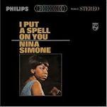 NINA SIMONE/I PUT A SPELL ON