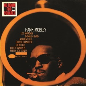 HANK MOBLEY/NO ROOM FOR SQUAR