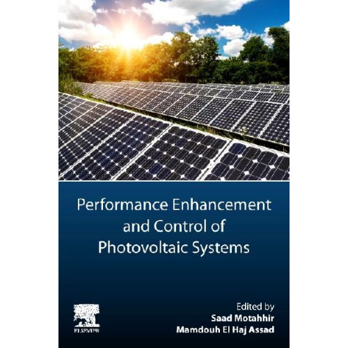 Performance Enhancement and Control of Photovoltaic Systems