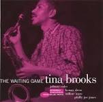 TINA BROOKS/THE WAITING GAME