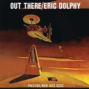 ERIC DOLPHY / OUT THERE