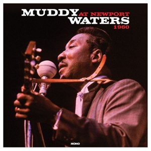 MUDDY WATERS /  AT NEWPORT 1960 -HQ-