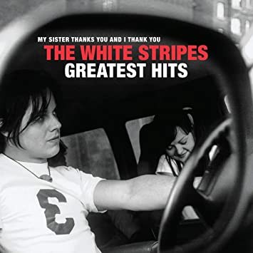 THE WHITE STRIPES / THE WHITE STRIPES GREATEST HITS - 2LP'S
