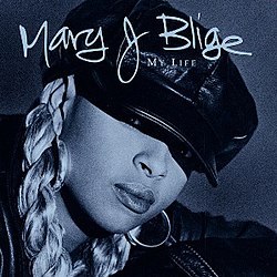 MARY J.BLIGE /MY LIFE