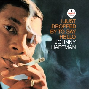 JOHNNY HARTMAN/I JUST DROPPED