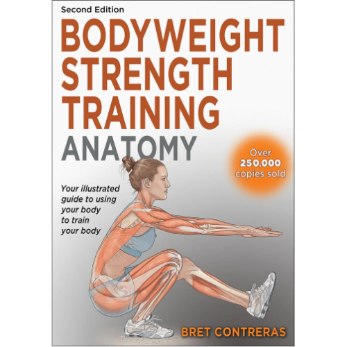 Bodyweight Strength Training Anatomy-2ed