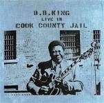 BB KING/LIVE IN COUNTY JAIL