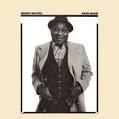 MUDDY WATERS / HARD AGAIN
