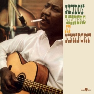MUDDY WATERS / AT NEW PORT