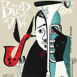 CHARLIE PARKER / BIRD AND DIZ -REMAST/HQ-