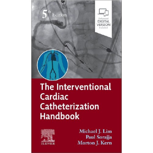 The Interventional Cardiac Catheterization Handbook