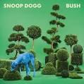 SNOOP DOGG / BUSH -LP