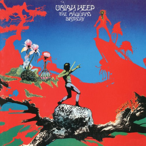 URIAH HEEP / MAGICIANS BIRTHDAY
