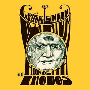 CLAYPOOL LENNON DELIRIUM / MONOLITH OF PHOBOS -2LP