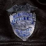 PRODIGY/THEIR LAW THE SINGLES