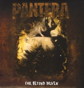 PANTERA/FAR BEYOND DRIVEN - 2LP