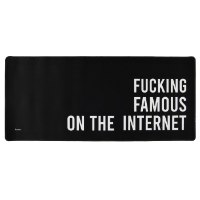 משטח ענק לשולחן העבודה אושיית רשת Fucking Famous On The Internet XXL - מארז לא מושלם
