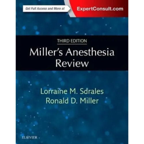 Miller's Anesthesia Review 3rd Edition