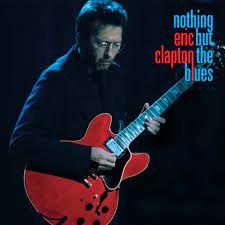 ERIC CLAPTON/NOTHING BUT THE