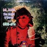 DR. JOHN/GRIS GRIS