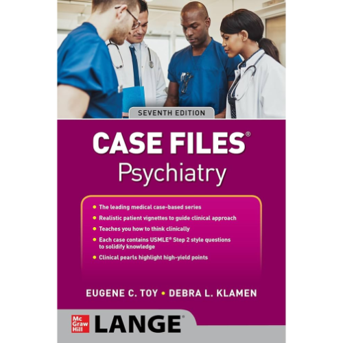 Case Files. Psychiatry