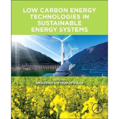 Low Carbon Energy Technologies in Sustainable Energy Systems