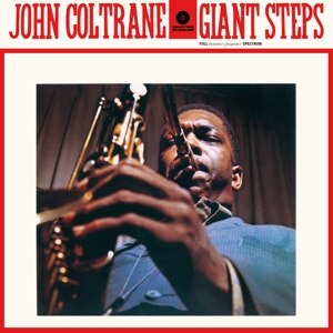 JOHN COLTRANE, / GIANT STEPS -HQ/COLOURED-