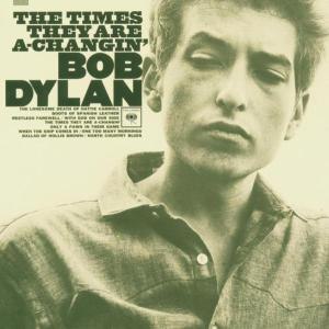 BOB DYLAN / THE TIMES THEY ARE A CHAINGIN