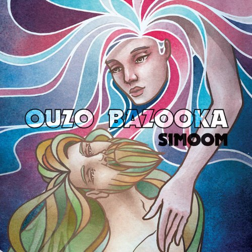 OUZO BAZOOKA / SIMOOM