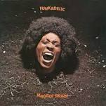 FUNKADELIC /  MAGGOT BRAIN