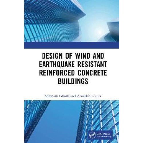 Design of Wind and Earthquake Resistant Reinforced Concrete Buildings