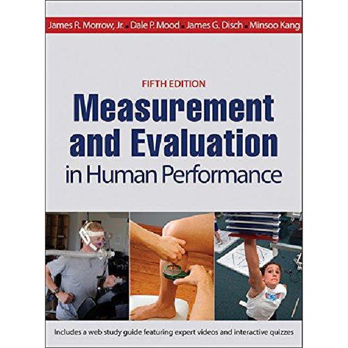 Measurement and Evaluation in Human Performanc