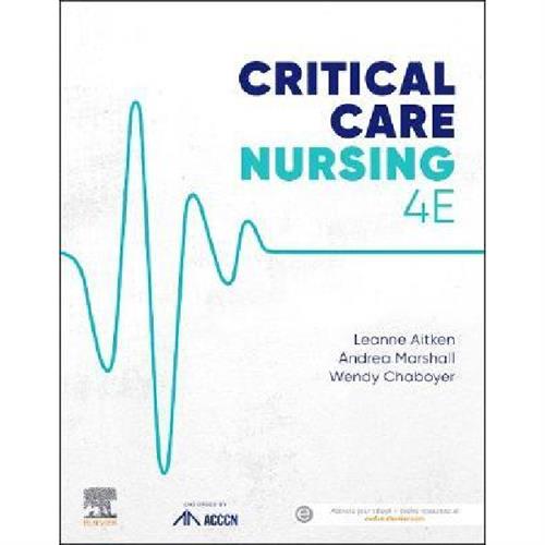 Critical Care Nursing 4th Edition