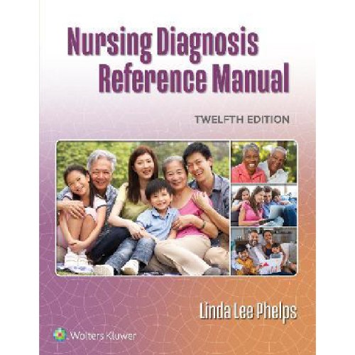 Nursing Diagnosis Reference Manual 12e