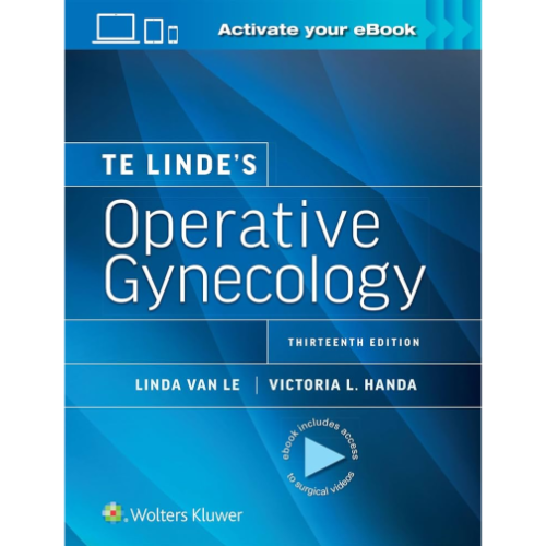 Te Linde's Operative Gynecology 13th Edition