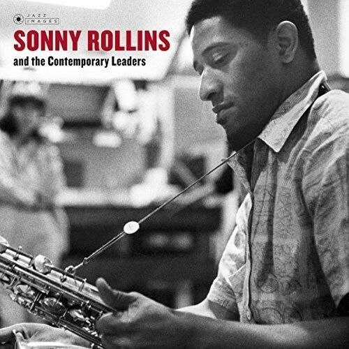 SONNY ROLLINS /  AND THE CONTEMPORARY..