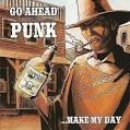VARIOUS/GO AHEAD PUNK MAKE MY DAY