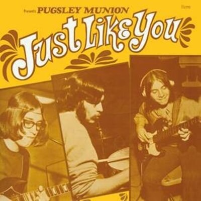 PUGSLEY MUNION-JUST LIKE YOU
