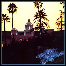 EAGLES/HOTEL CALIFORNIA