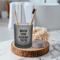 כוס למברשות שיניים עם מסר Brush Your Fucking Teeth - מארז לא מושלם