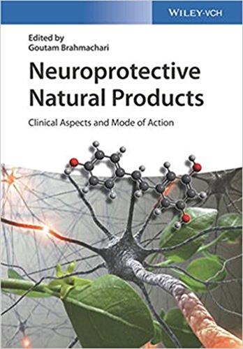 Neuroprotective Natural Products : Clinical Aspects and Mode of Action