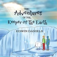 The Adventures of the Keeper of the Earth