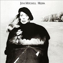 JONI MITCHELL/HEJIRA