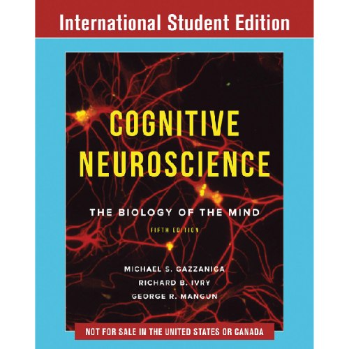Cognitive Neuroscience : The Biology of the Mind - i.e
