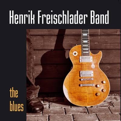 HENRIK FREISCHLADER BAND / BLUES - 2LP